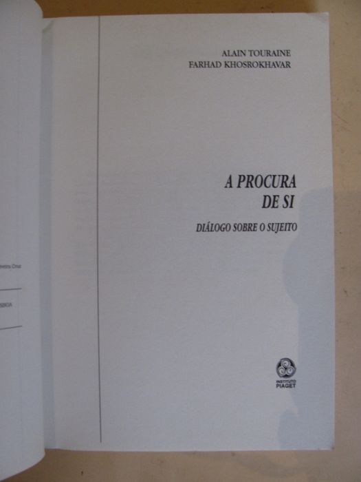 A Procura de Si de Fernando N. Dias e Alain Touraine