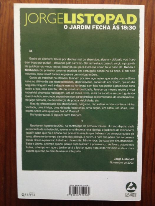 Jorge Listopad - O jardim fecha às 18:30h