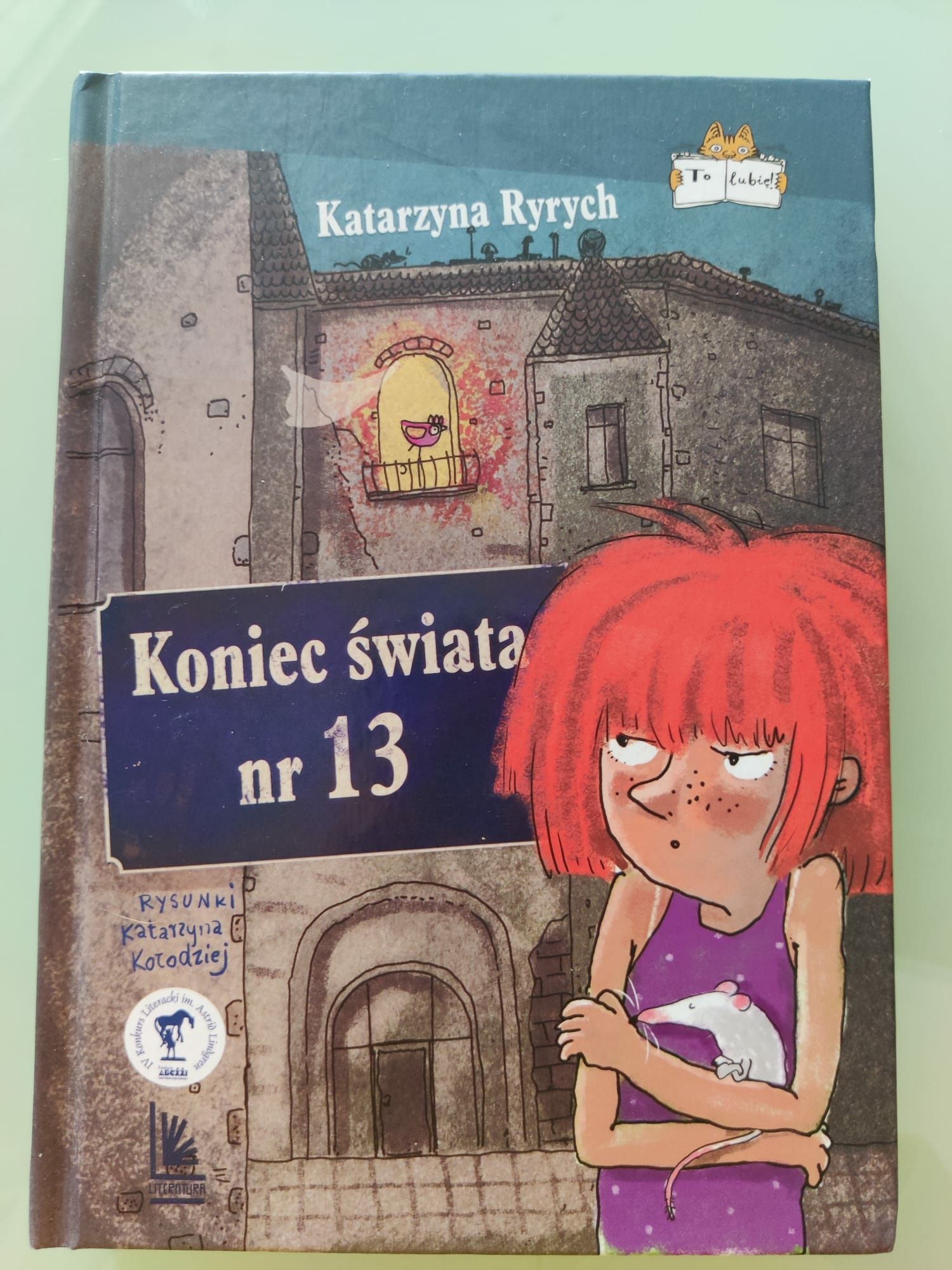 Koniec świata nr 13"
Katarzyna Ryrych