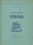 Como Nasceu Viana
