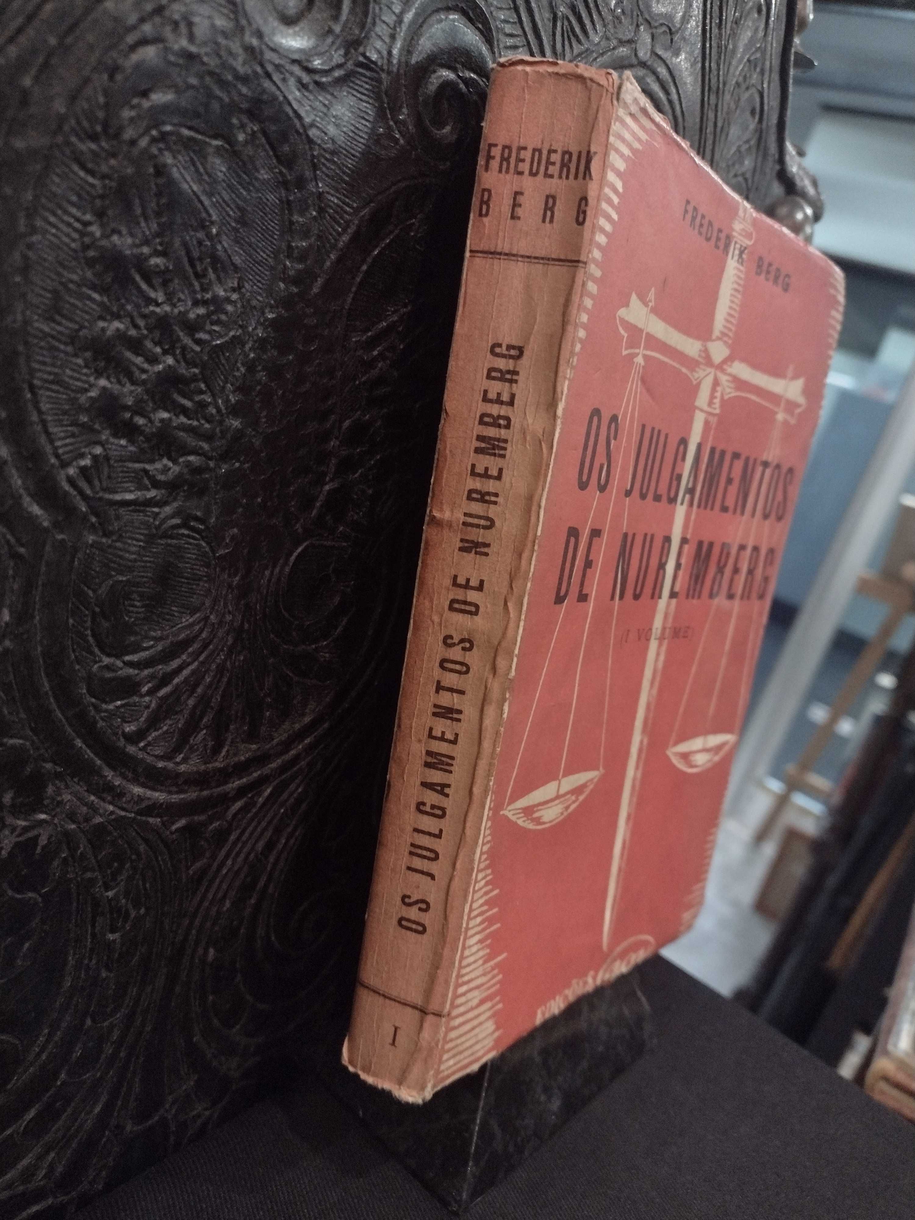 Os Julgamentos de Nuremberg - Frederik Berg