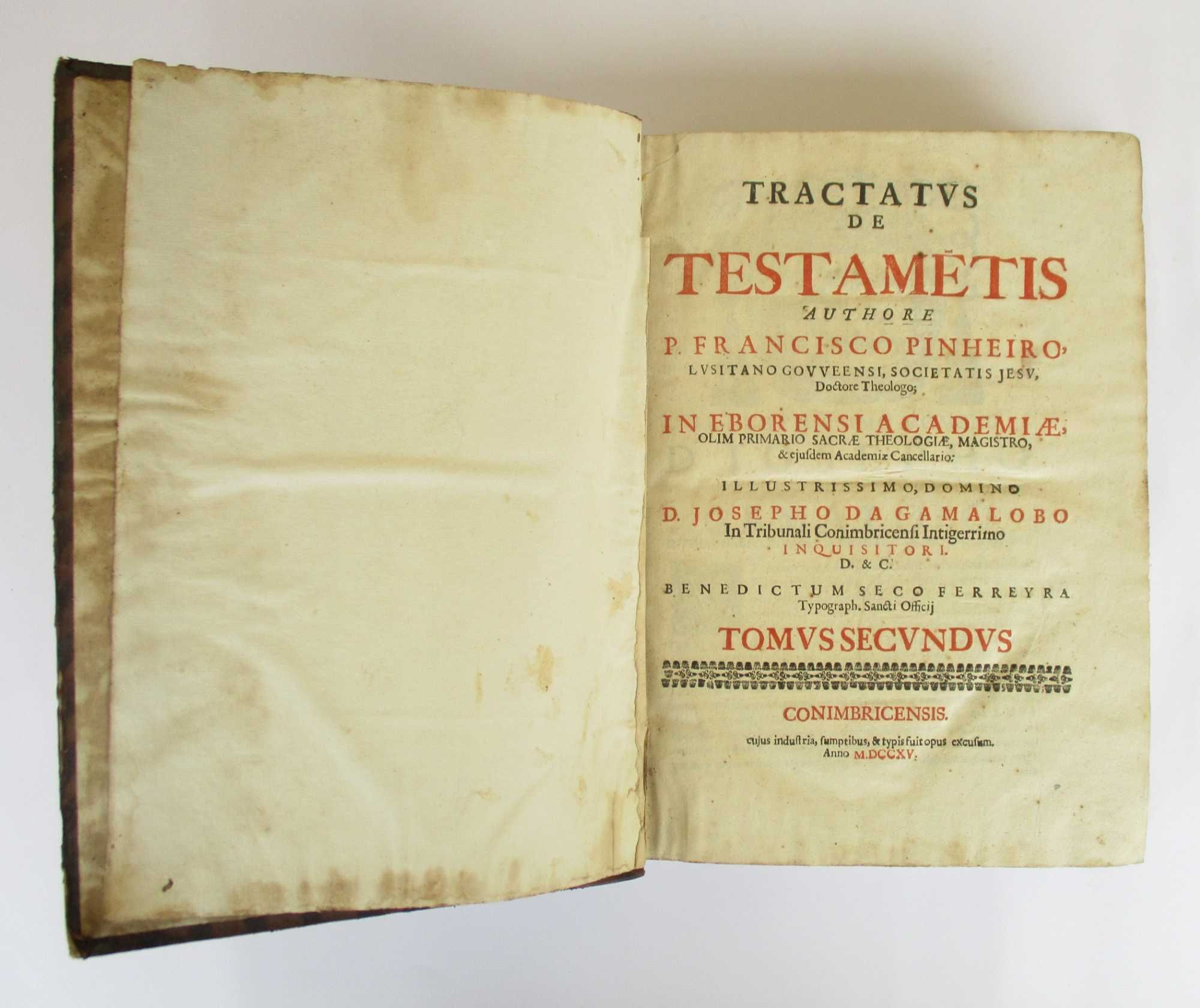 "Tractatus de Testametis" segundo tomo de P. Francisco Pinheiro 1715