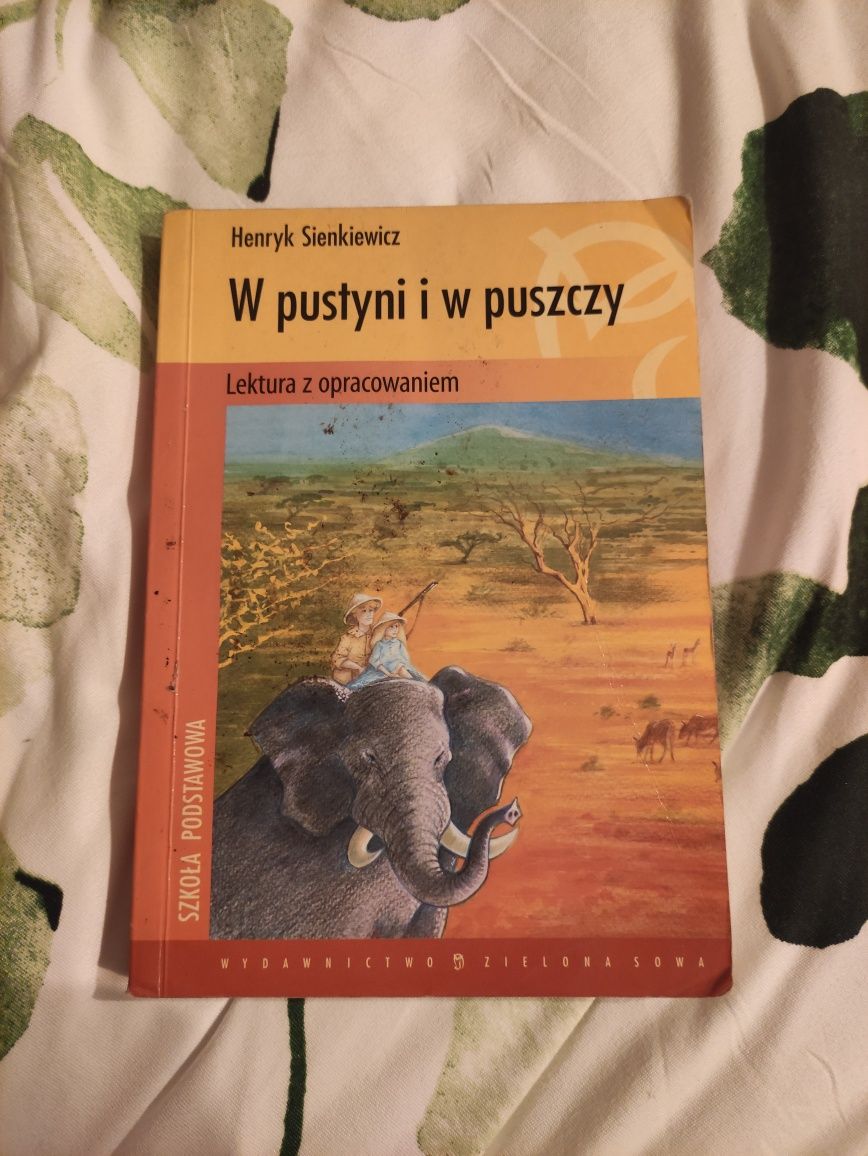 Lektura „W pustyni i w puszczy” Henryk Sienkiewicz