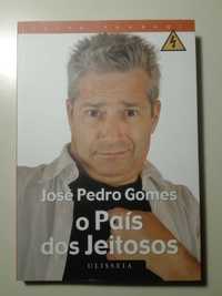 O País dos Jeitosos - José Pedro Gomes