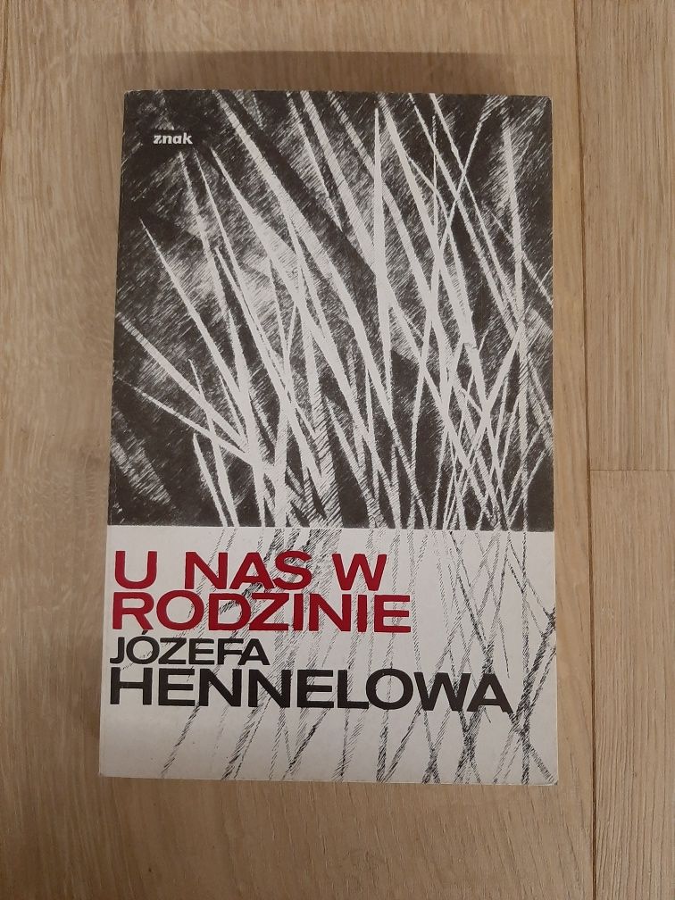 U nas w rodzinie - Józefa Hennelowa