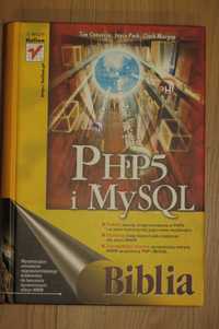 PHP5 i Mysql. Biblia. T. Converse J. Park C.Morgan (HELION 2005)