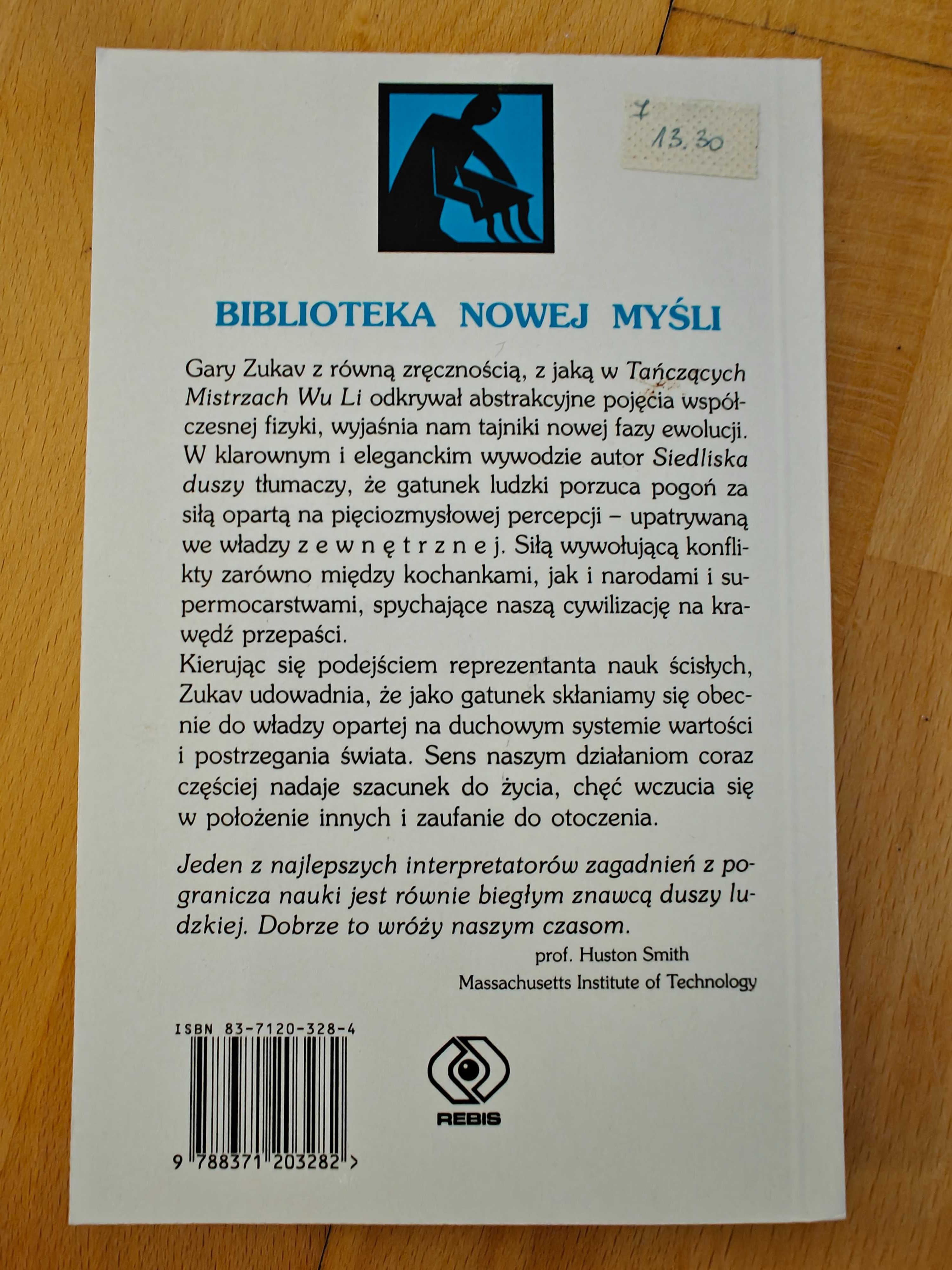 Siedlisko duszy. Gary Zukav