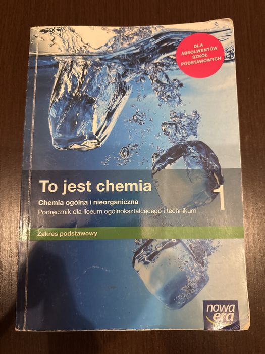 To jest chemia 1 – Podręcznik dla liceum i technikum