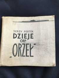 Dzieje ORP ,,Orzeł”, Jerzy Pertek, foto, plan