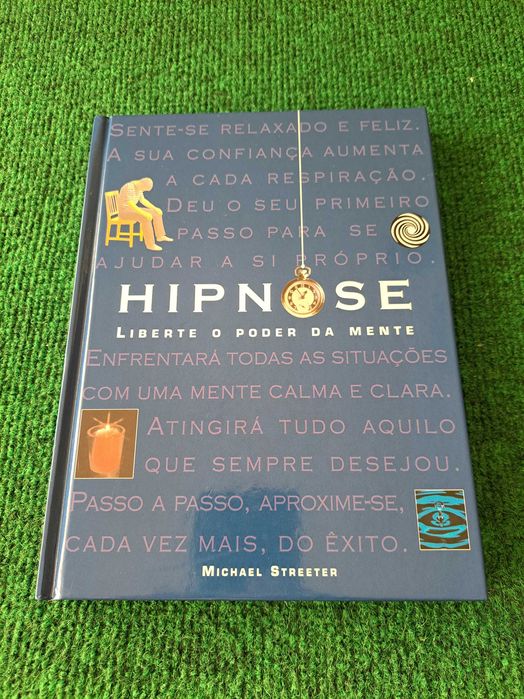 Hipnose - Liberte a sua mente - Michael Streeter