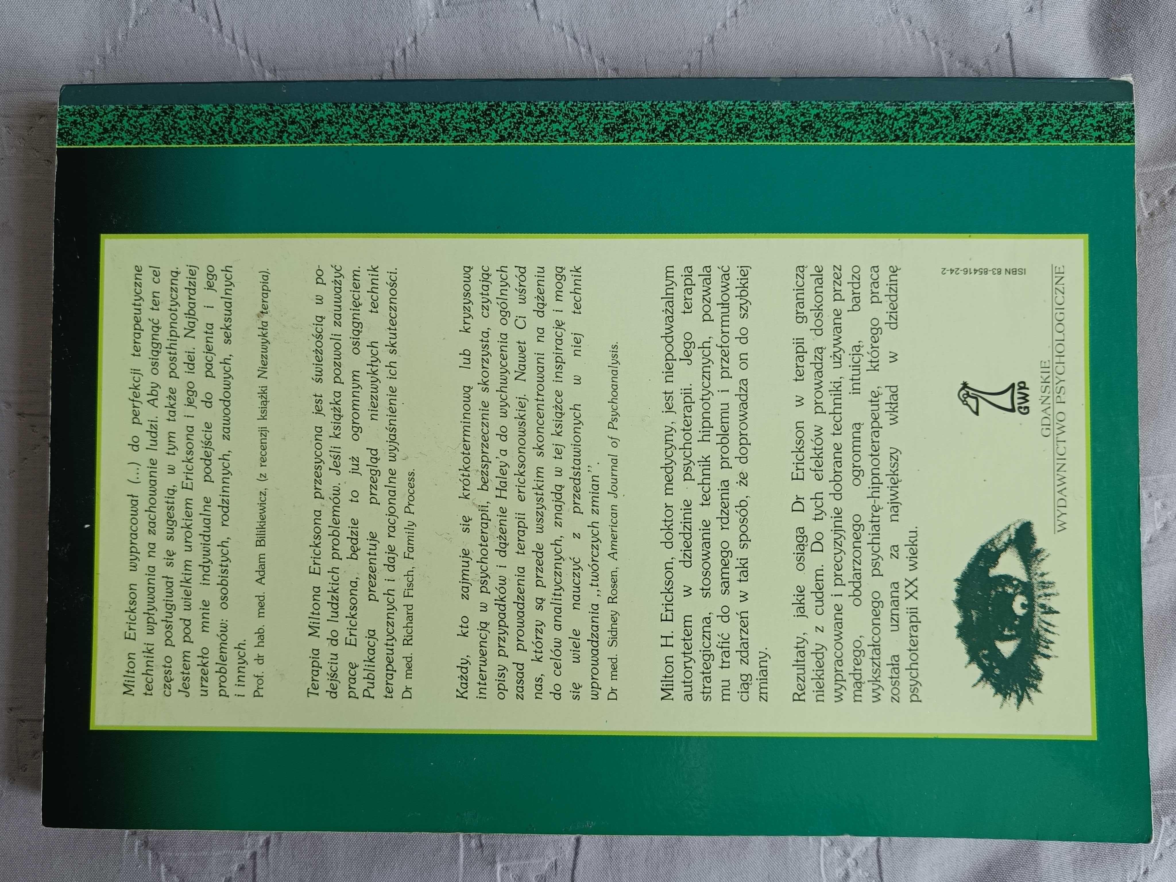 Haley, Niezwykła terapia. Techniki terapeutyczne Miltona H. Ericksona