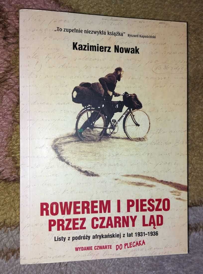 książka Kazimierz Nowak - Rowerem i pieszo przez Czarny Ląd