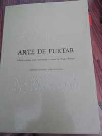 Livro Arte de Furtar - Imprensa Nacional casa da Moeda