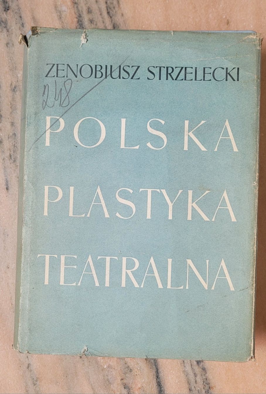 Zenobiusz Strzelecki Polska Plastyka  Teatralna tom 3  PIW 1963
