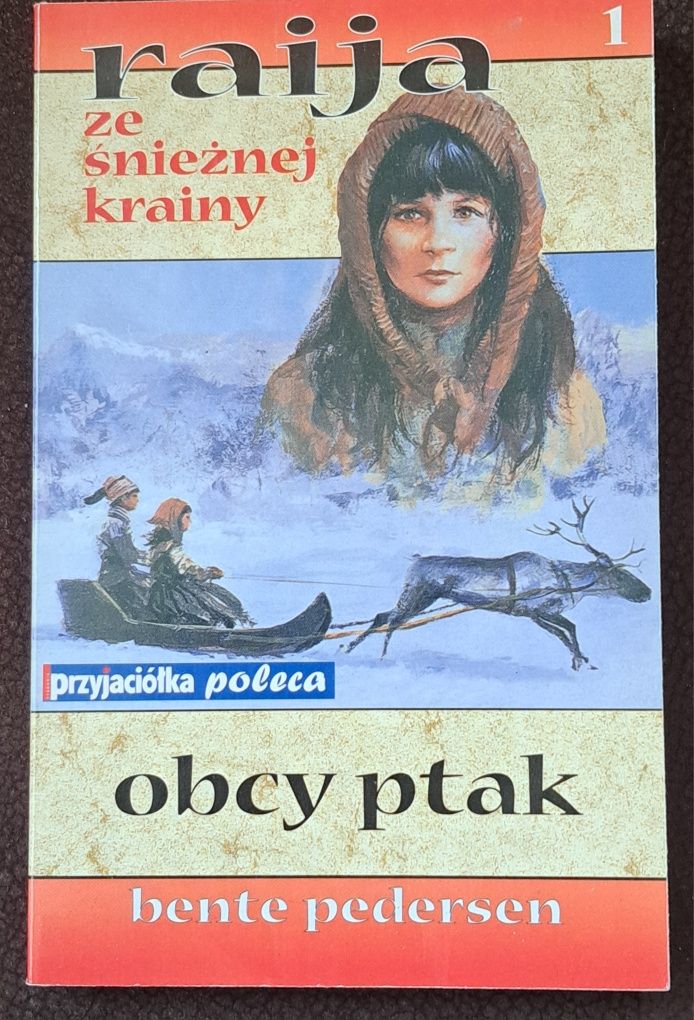Raija ze śnieżnej krainy. B. Pedersen.