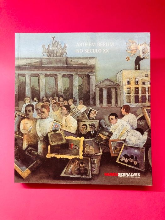 Arte em Berlim, No Século XX - Autores Vários