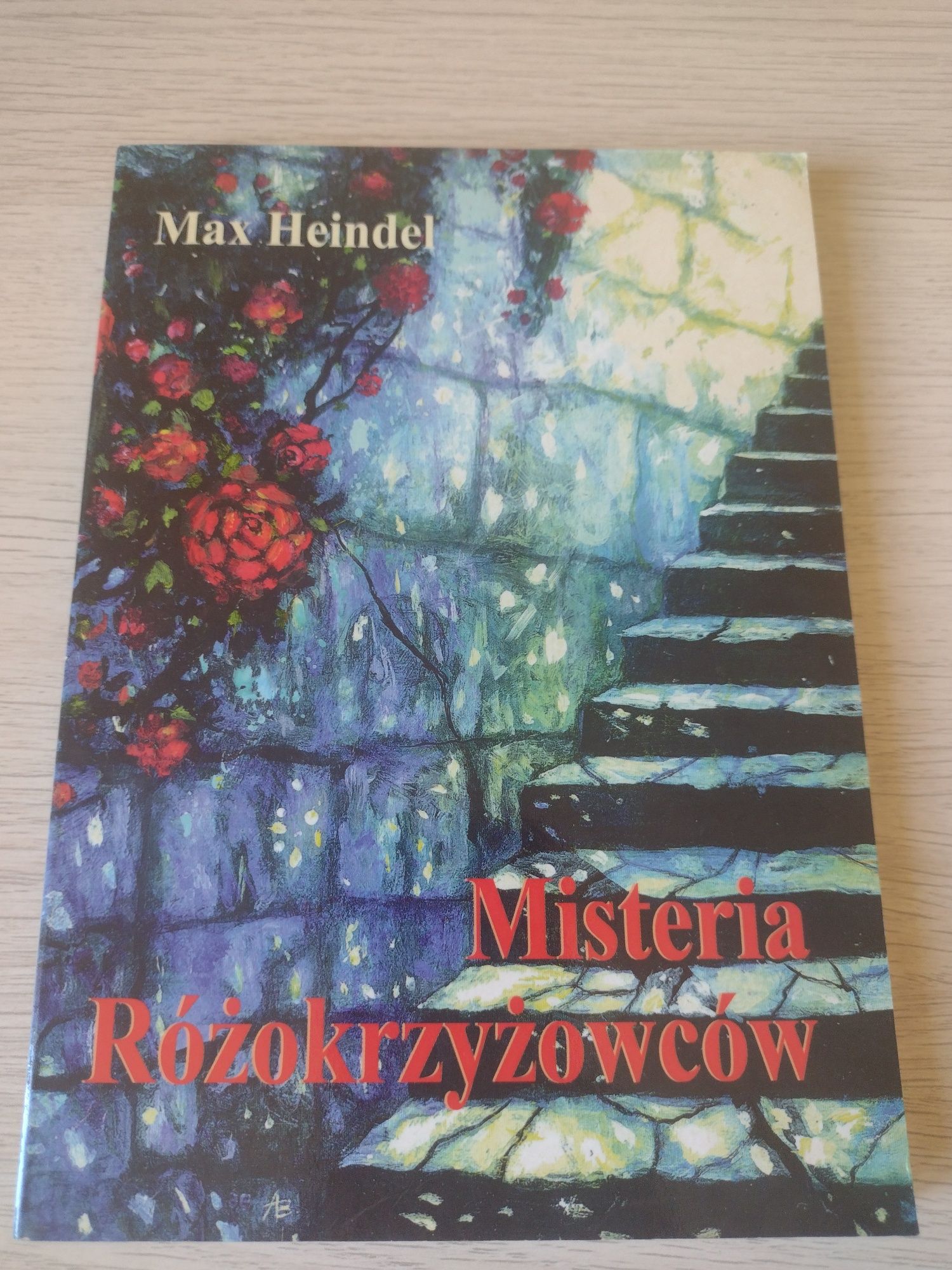 Misteria Różokrzyżowców – Max Heindel