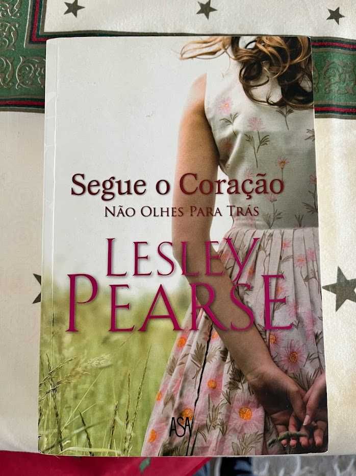 Segue o Coração - Lesley Pearse