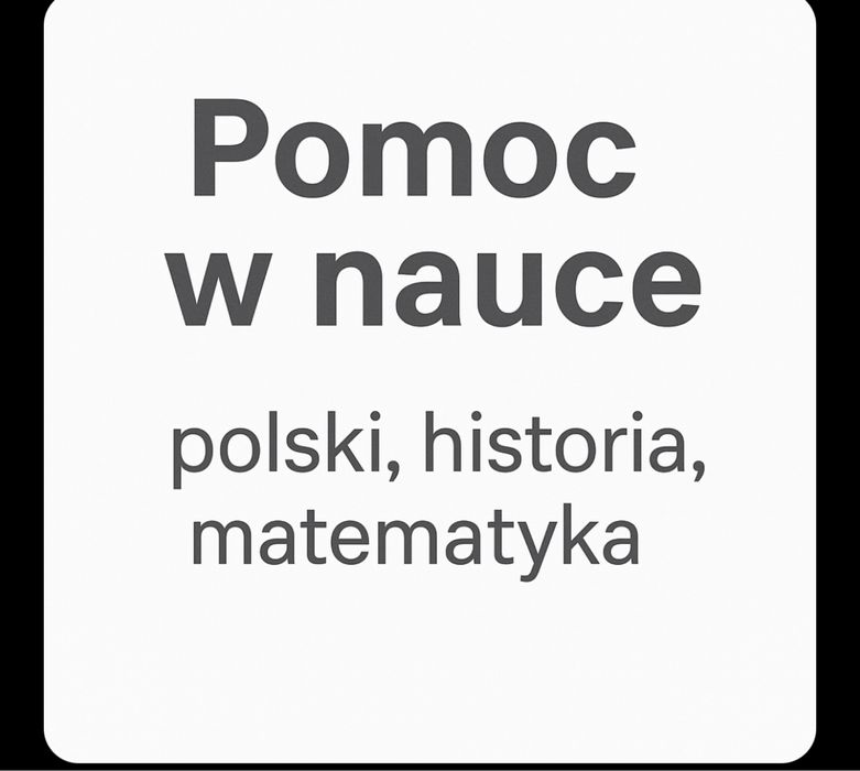 Język polski, matematyka, historia