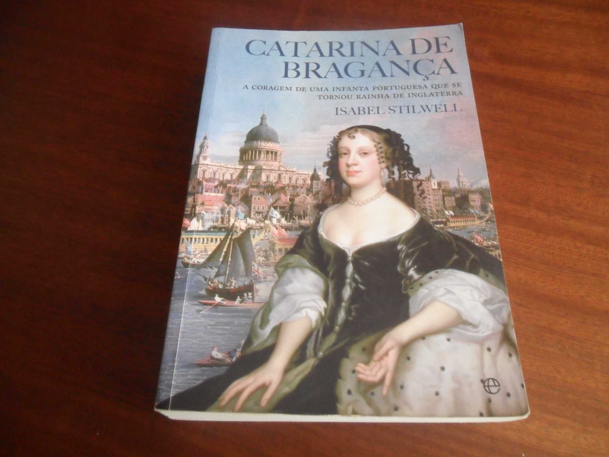 "Catarina de Bragança" de Isabel Stilwell