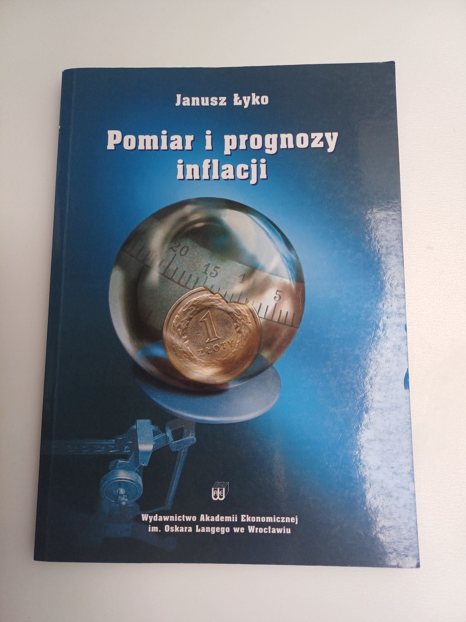 Pomiar i prognozy inflacji - Janusz Łyko