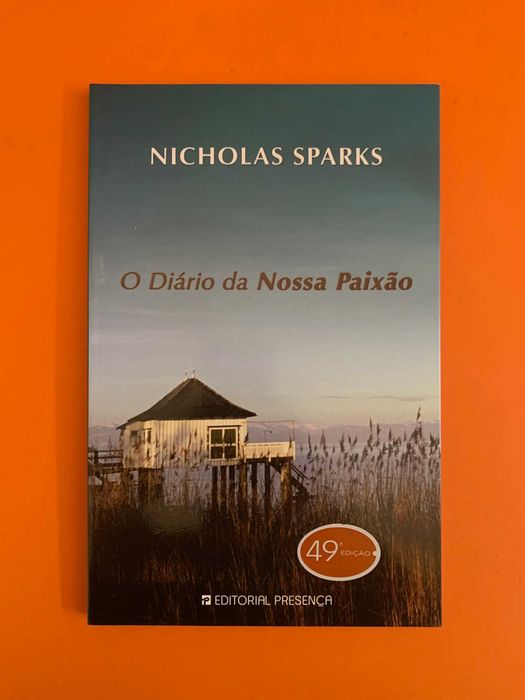 O diário da nossa paixão - Nicholas Sparks
