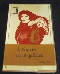 Livro A Virgem de 18 Quilates Pitigrilli