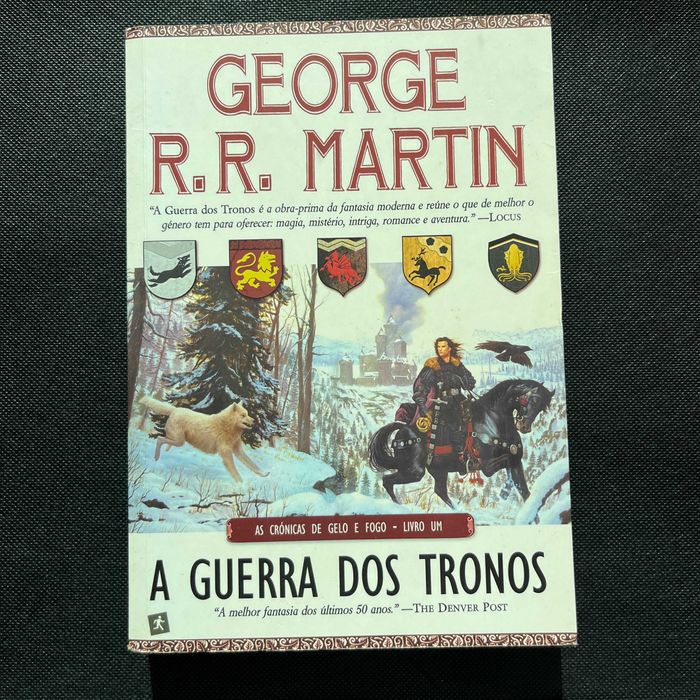 A Guerra dos Tronos, A Muralha de Gelo, Fúria dos Reis (George Martin)