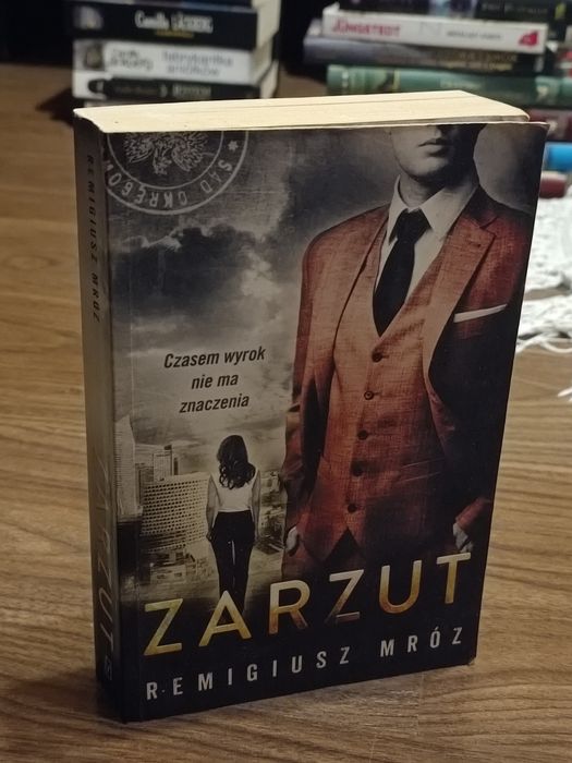 Remigiusz Mróz – Zarzut (Joanna Chyłka, tom 17) – stan bardzo dobry