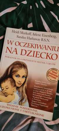 W oczekiwaniu na Dziecko Heidi Murkoff