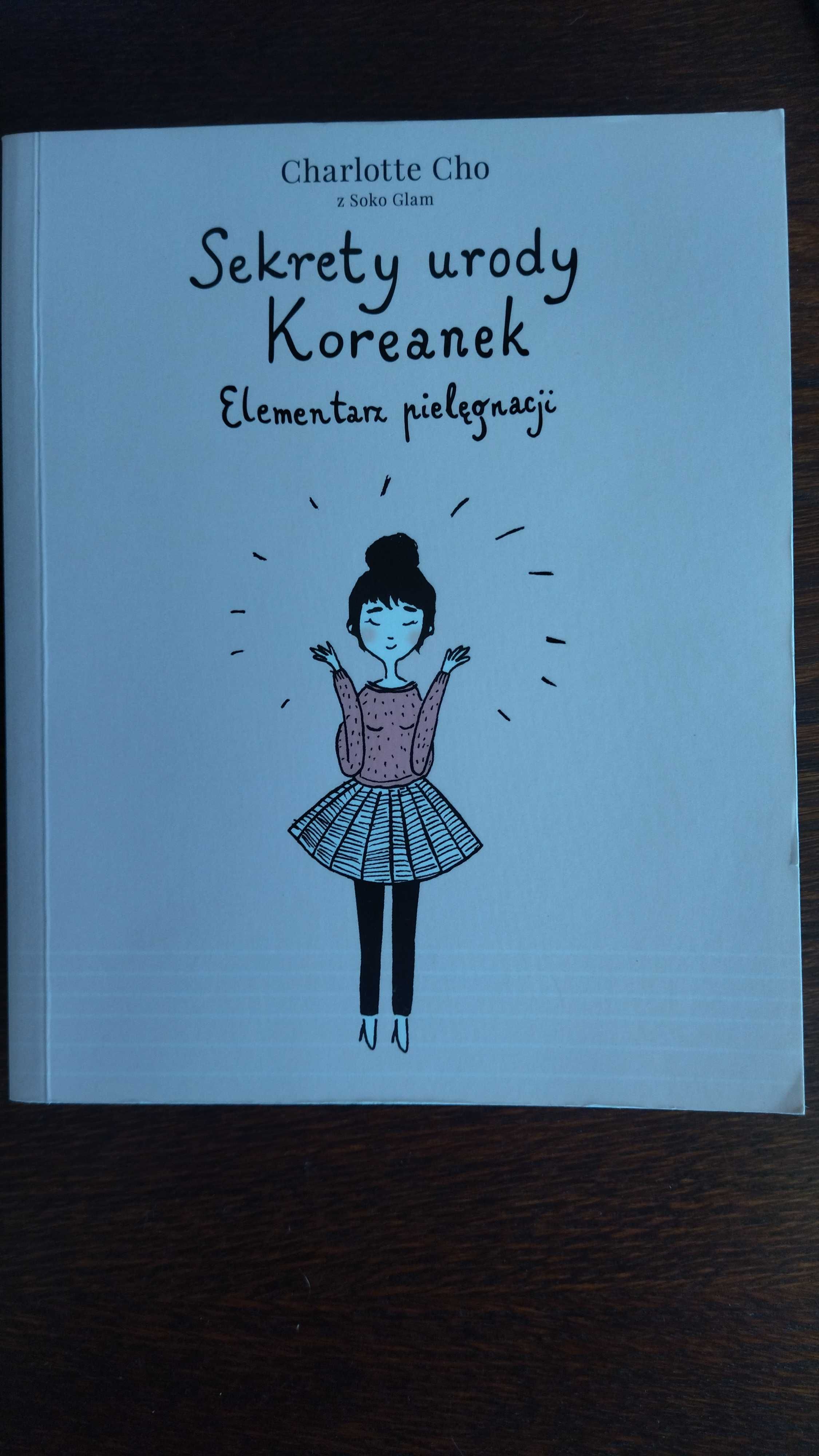 Sekrety urody Koreanek. Elementarz pielęgnacji