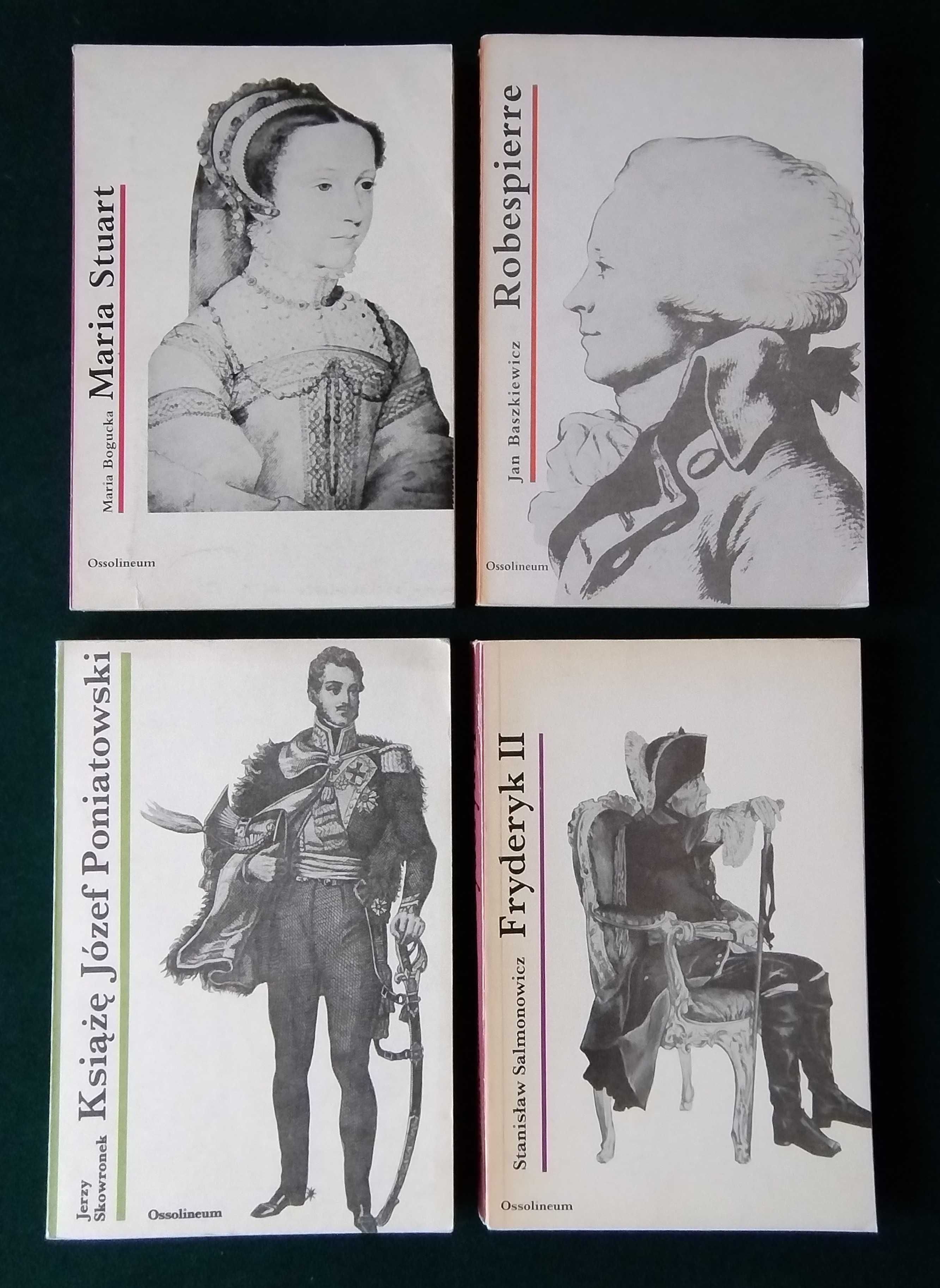 Ossolineum biografie 8 książek Jagiełło Poniatowski Stuart Robespierre
