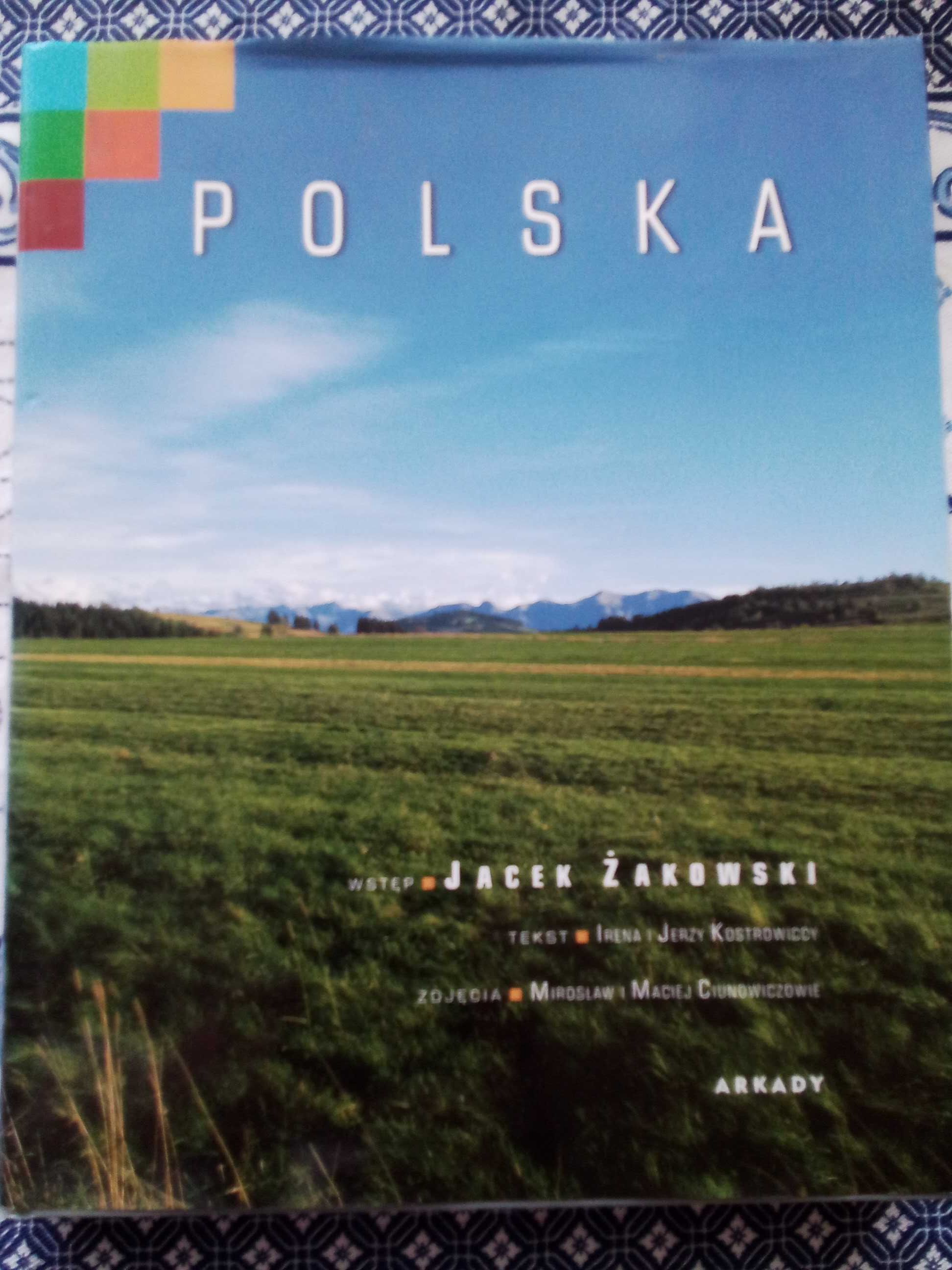 Polska album wstęp Jacek Żakowski