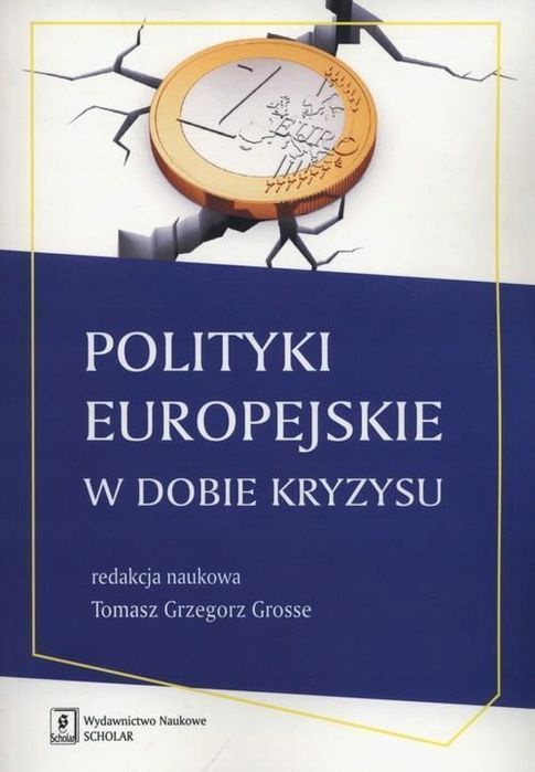 Polityki Europejskie W Dobie Kryzysu