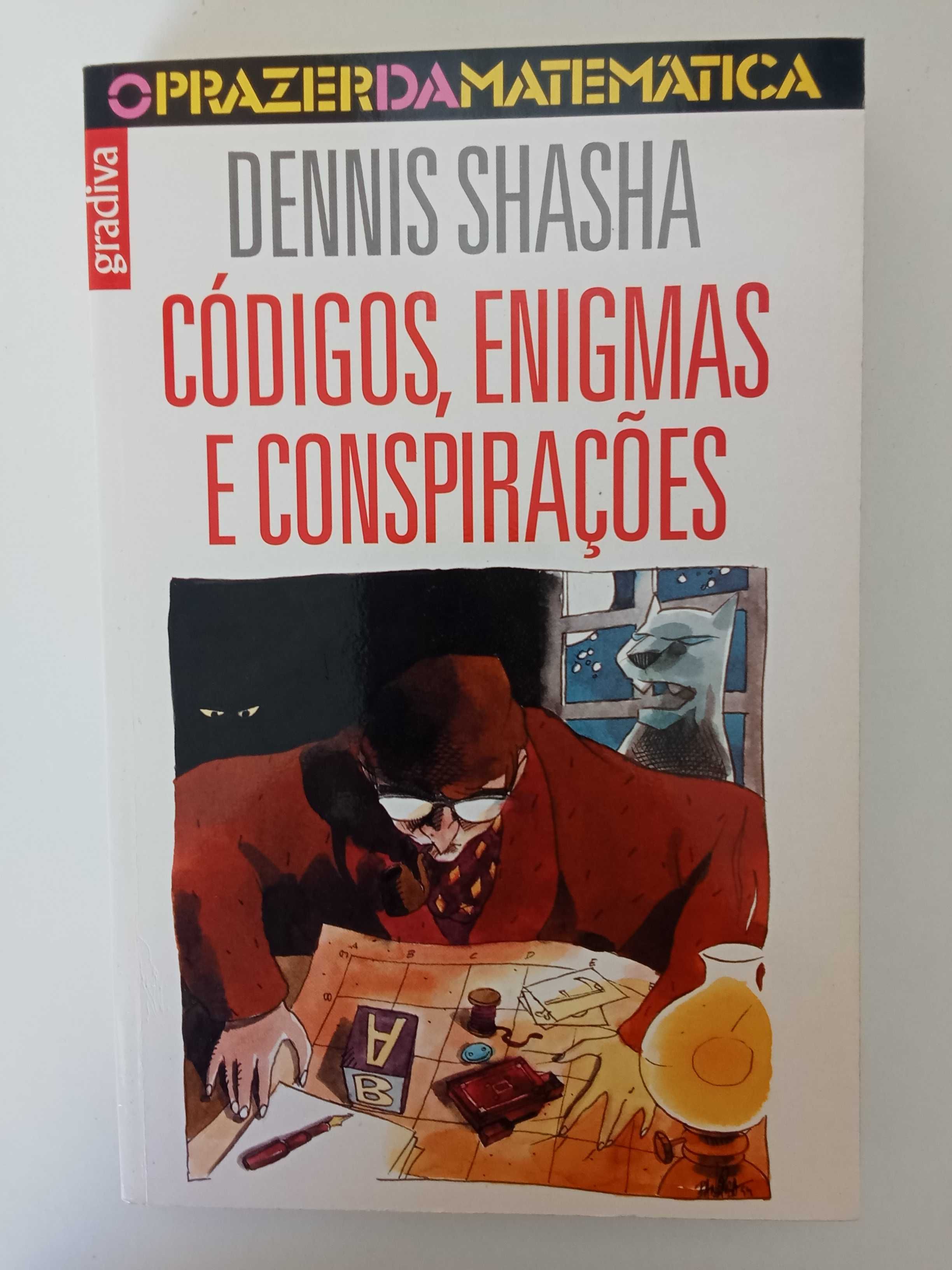 Códigos, Enigmas e conspirações - Dennis Shasha