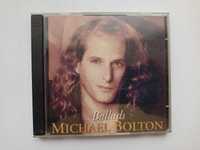 Michael Bolton  - Ballads, płyta CD