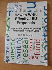 M.R.Hoffmann Joe to write Effective EU Proposals
