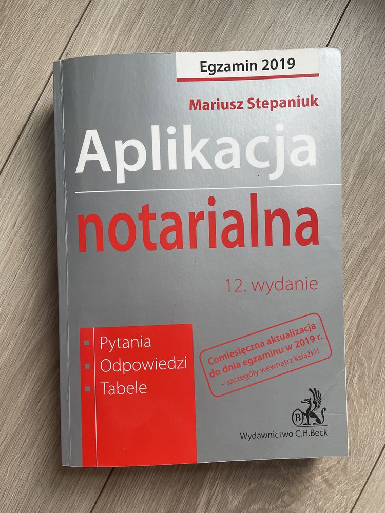 Aplikacja Notarialna pytania, testy, egzamin. Stepaniuk C.H. Beck