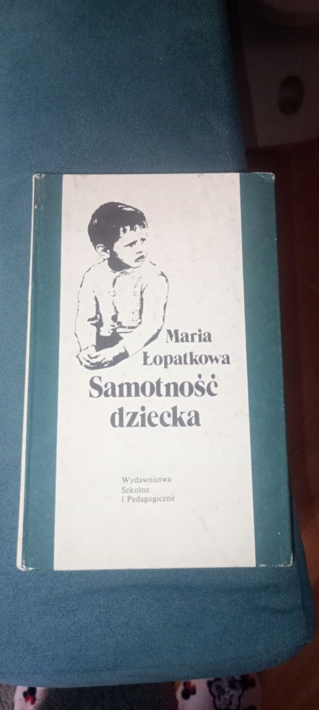 Samotność dziecka Maria Łopatkowa