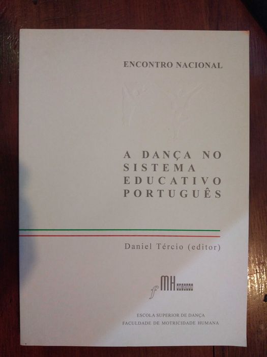 Daniel Tércio (ed.) - A Dança no sistema educativo português