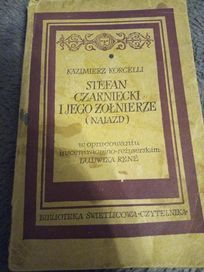 Stefan Czarniecki i jego żołnierze ( najazd ) - Kazimierz Korcelli

Wy