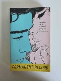 Permanent Record Mary Choi