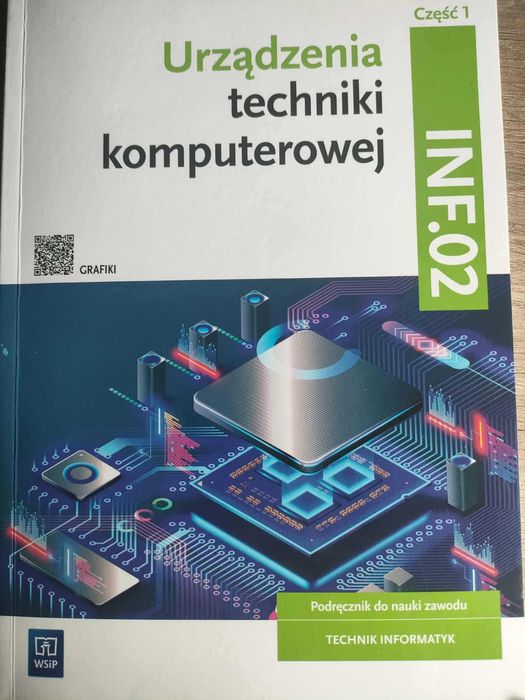Urządzenia techniki komputerowej. INF.02. Podręcznik. Część 1