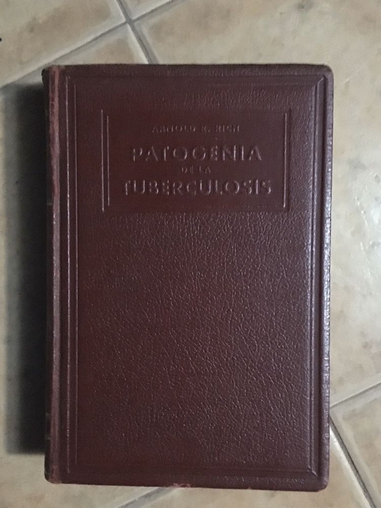 Livro Patogenia de la Tuberculosis de Arnold R. Rich (1946)