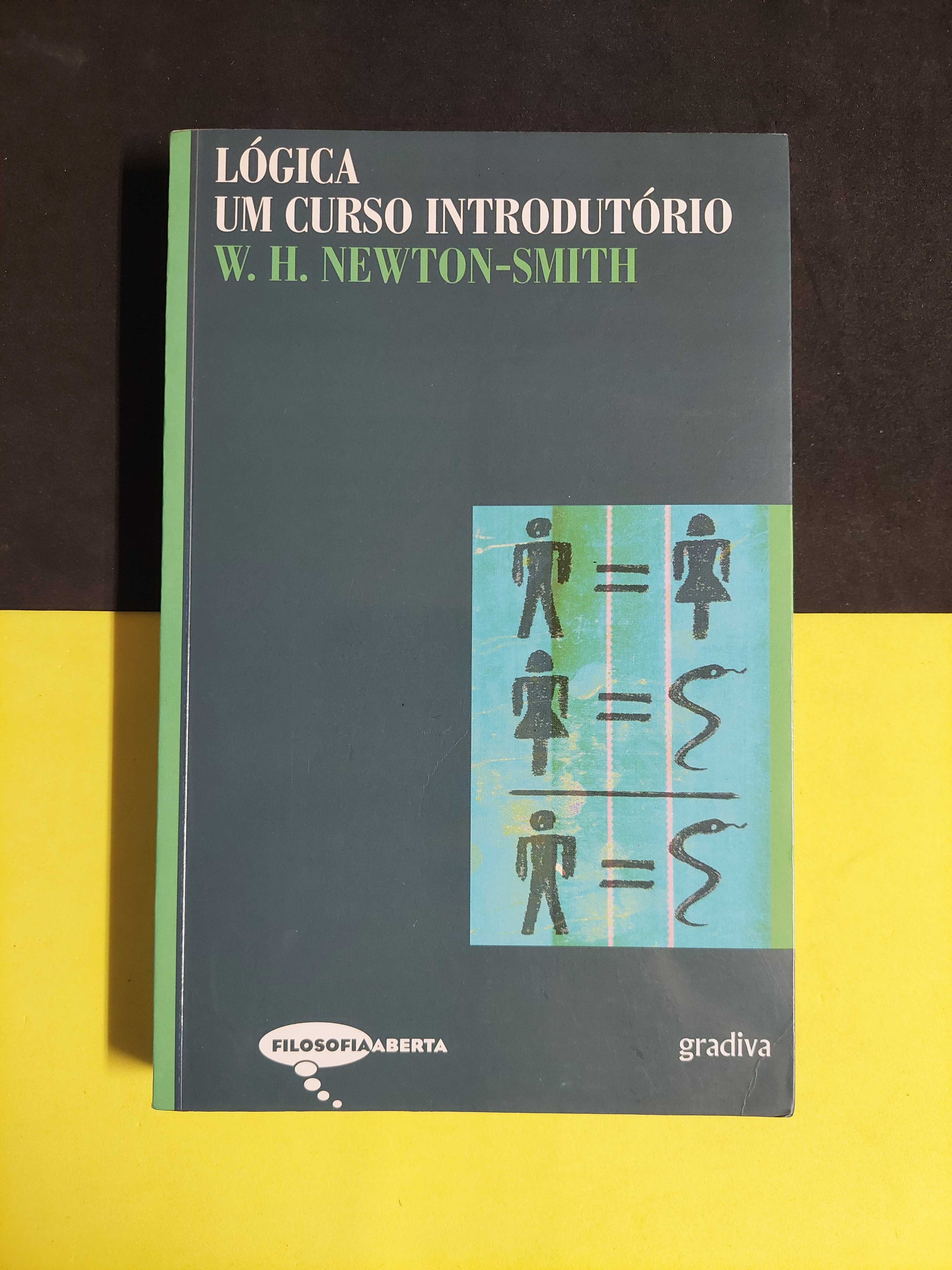 W. H. Newton-Smith - Lógica um curso introdutório