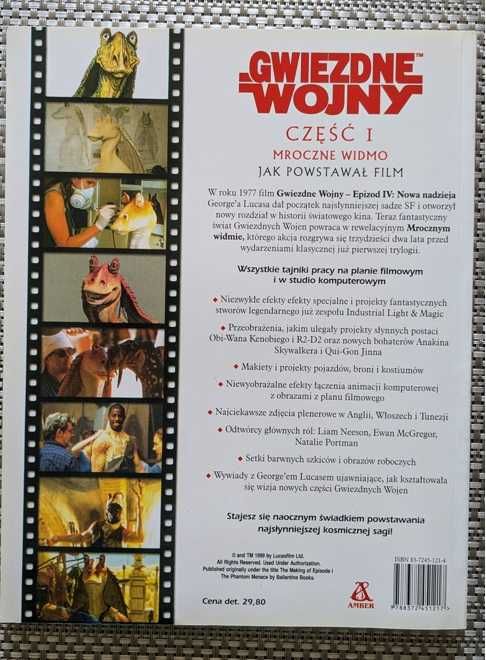 Gwiezdne wojny Część 1 Mroczne widmo - Jak powstawał film Star Wars