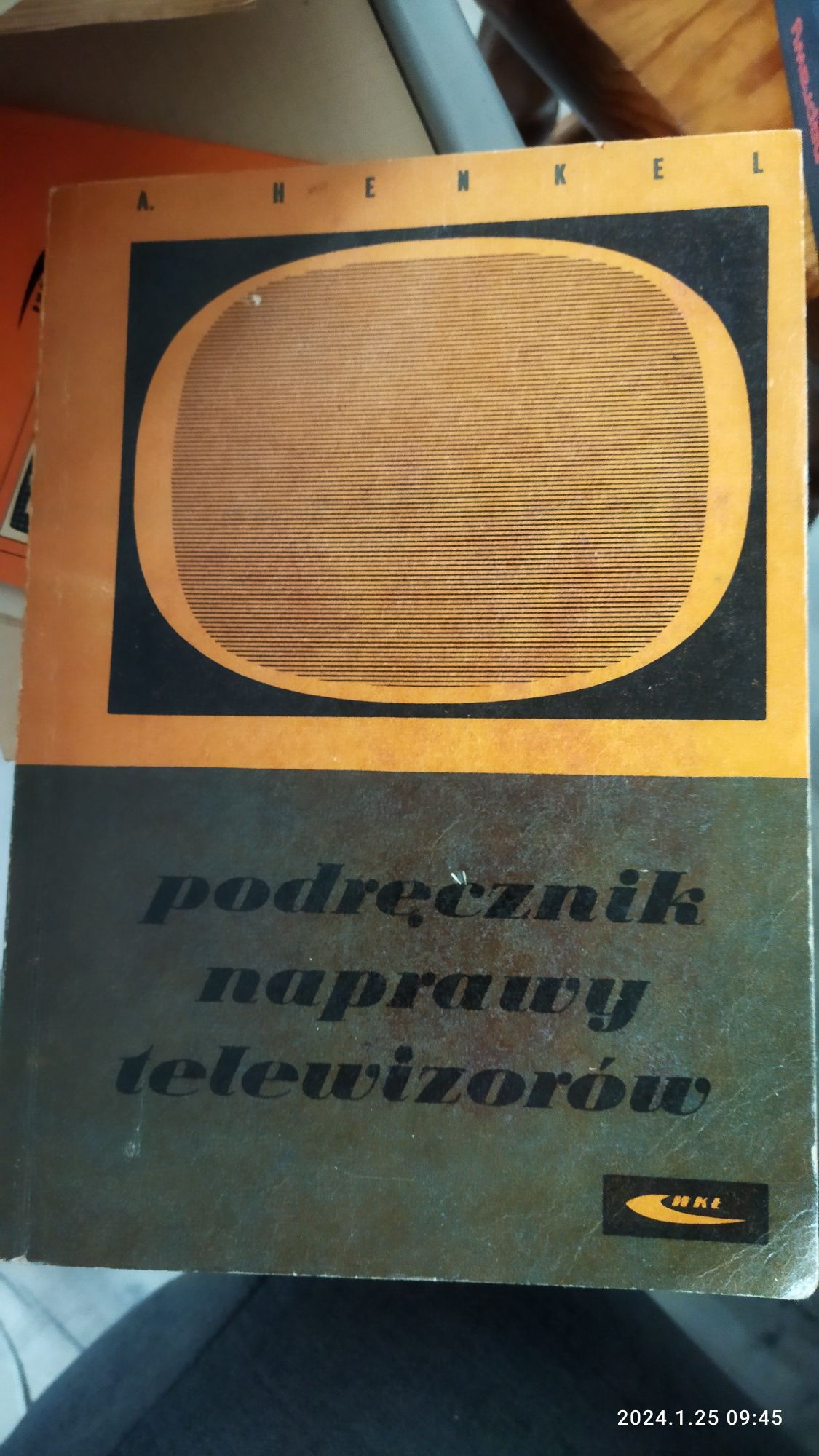 Podręcznik naprawy telewizorów A. Henkel