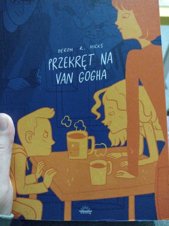 Przekręt na van Gogha - Deron R. Hicks