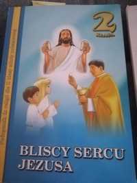 Podręcznik religia klasa 2 Bliscy sercu Jezusa