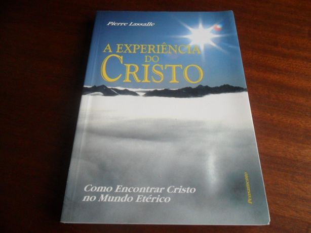"A Experiência do Cristo" de Pierre Lassalle